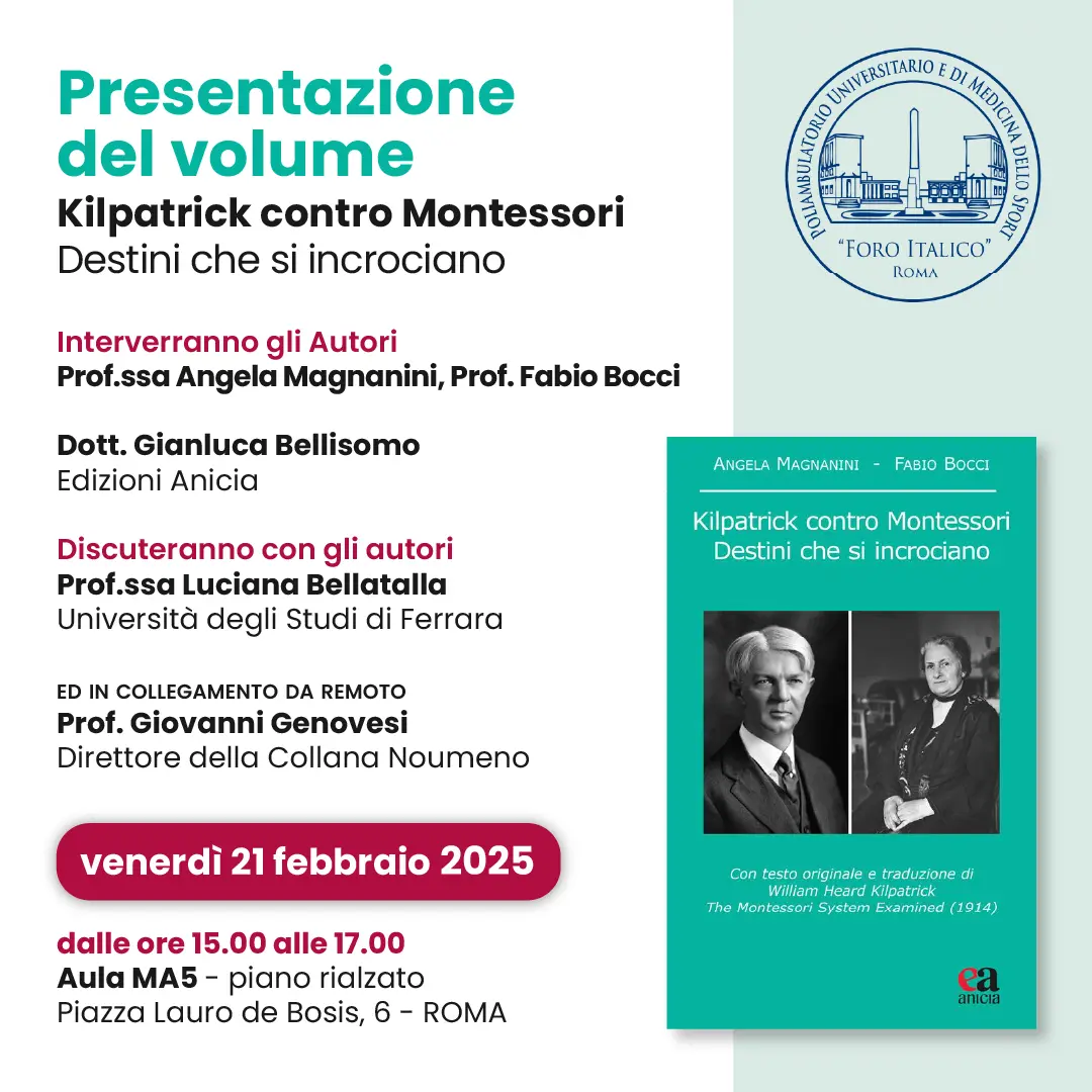 Kilpatrick contro Montessori Destini che si incrociano